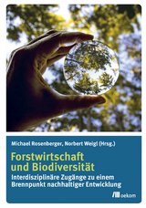 Forstwirtschaft und Biodiversit&auml;t - 