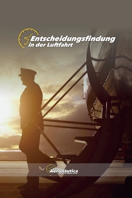 Entscheidungsfindung in der Luftfahrt