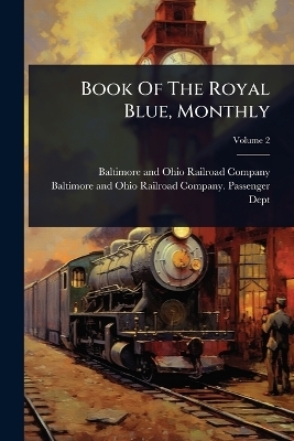 Book Of The Royal Blue, Monthly - 