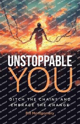 Unstoppable You