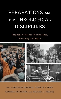 Reparations and the Theological Disciplines - 