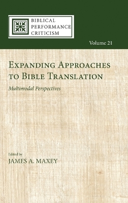 Expanding Approaches to Bible Translation - 