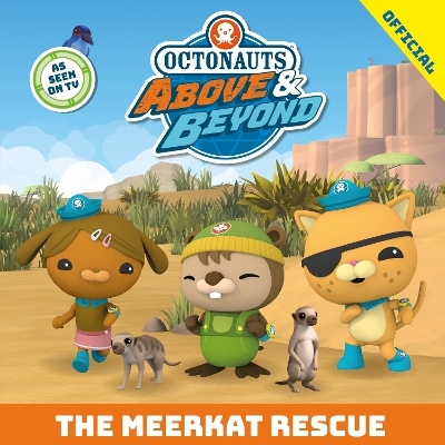 Octonauts Above & Beyond: The Meerkat Rescue -  Official Octonauts