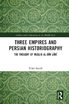 Three Empires and Persian Historiography