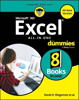 Microsoft 365 Excel all-in-one for dummies - David H. Ringstrom, Michael Alexander, Dick Kusleika