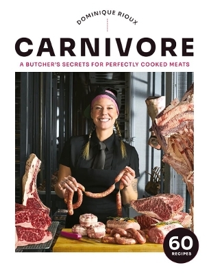 Carnivore - Dominique Rioux