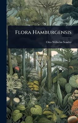 Flora Hamburgensis