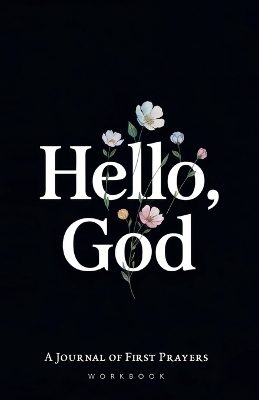 Hello, God