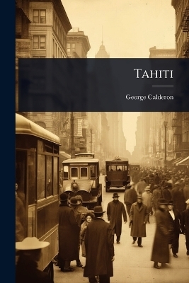 Tahiti - George Calderon