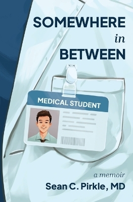 Somewhere in Between - Sean C Pirkle