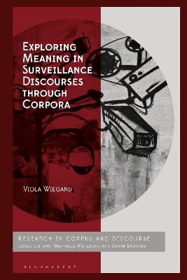 Exploring Meaning in Surveillance Discourses through Corpora - Dr Viola Wiegand
