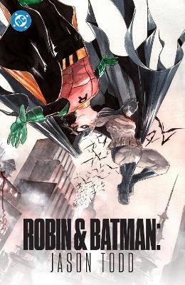 Robin & Batman: Jason Todd - Jeff Lemire, Dustin Nguyen
