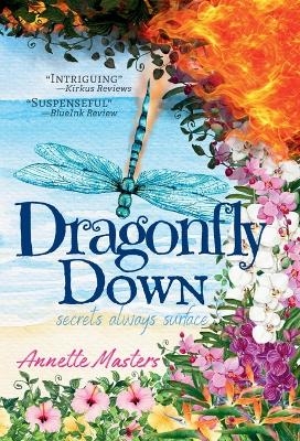 Dragonfly Down - Annette Masters