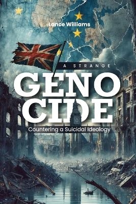 Genocide - Lance Williams