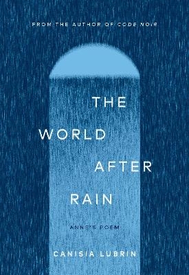The World After Rain