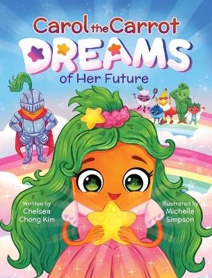 Carol the Carrot Dreams of Her Future