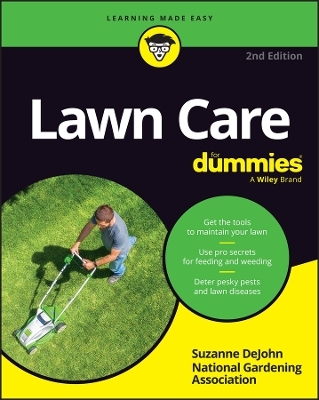 Lawn Care For Dummies - Suzanne DeJohn