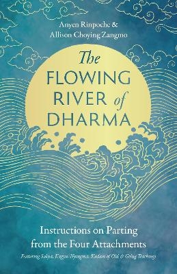 The Flowing River of Dharma