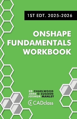 Onshape Fundamentals Workbook