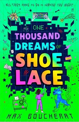 One Thousand Dreams of Shoelace