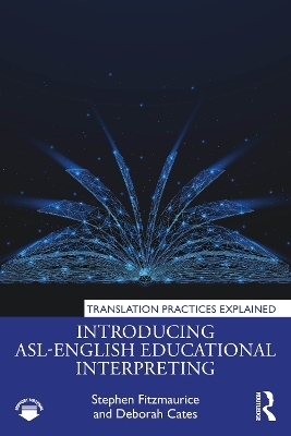 Introducing ASL-English Educational Interpreting