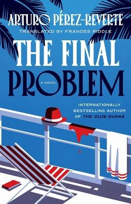 The Final Problem - Arturo Perez-Reverte