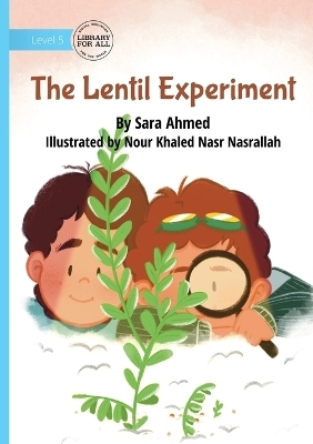 The Lentil Experiment - Sara Ahmed