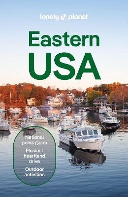 Lonely Planet Eastern USA -  Lonely Planet, John Garry, Ann Babe, Mary Fitzpatrick, Jesse Scott