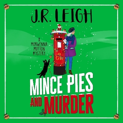 Mince Pies and Murder - J.R. Leigh