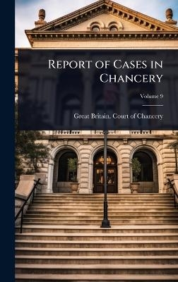 Report of Cases in Chancery - 
