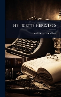 Henriette Herz, 1856 - 