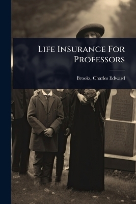 Life Insurance For Professors - 