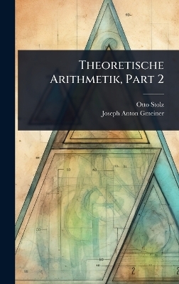 Theoretische Arithmetik, Part 2