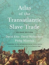 Atlas of the Transatlantic Slave Trade - Eltis, David; Richardson, David; Misevich, Philip