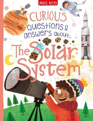 Curious Questions & Answers about The Solar System - Ian Graham
