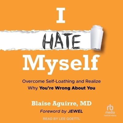 I Hate Myself - Blaise Aguirre