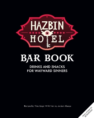 The Hazbin Hotel Bar Book
