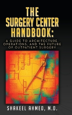 The Surgery Center Handbook