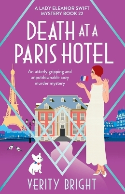 Death at a Paris Hotel - Verity Bright