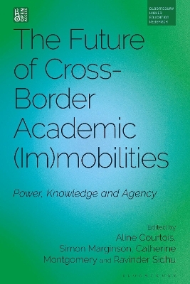The Future of Cross-Border Academic Mobilities and Immobilities