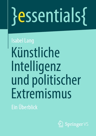 Künstliche Intelligenz und politischer Extremismus