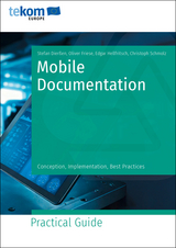 Mobile Documentation - Friese, Oliver; Hellfritsch, Edgar; Schmolz, Christoph; Dierssen, Stefan