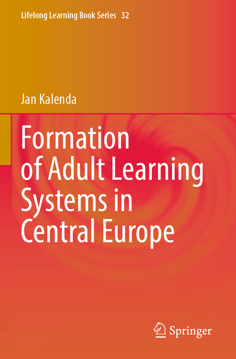Formation of Adult Learning Systems in Central Europe - Jan Kalenda