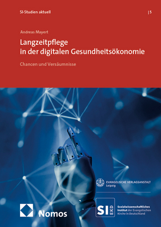 Langzeitpflege in der digitalen Gesundheitsökonomie