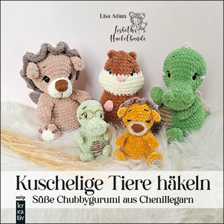 Kuschelige Tiere häkeln
