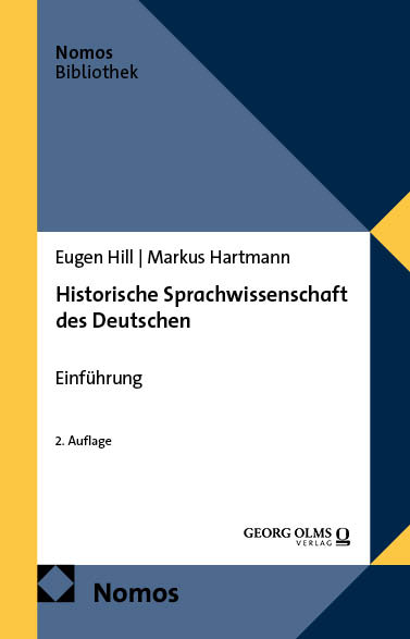 Historische Sprachwissenschaft des Deutschen - Eugen Hill