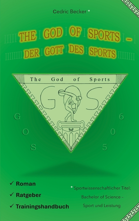 The God of Sports - Der Gott des Sports - Cedric Becker