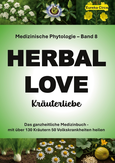 Kr&auml;uterliebe 8 (HERBAL LOVE) - 