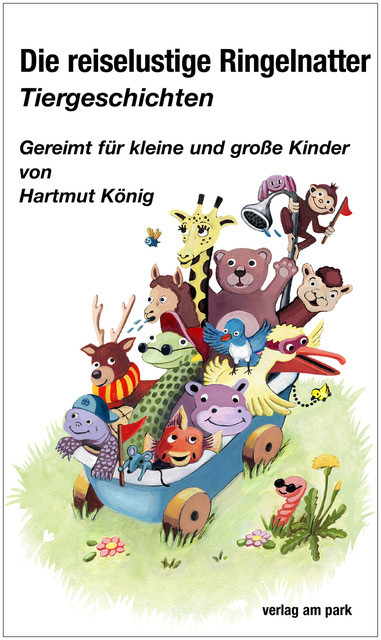 Die reiselustige Ringelnatter - Hartmut K&ouml;nig