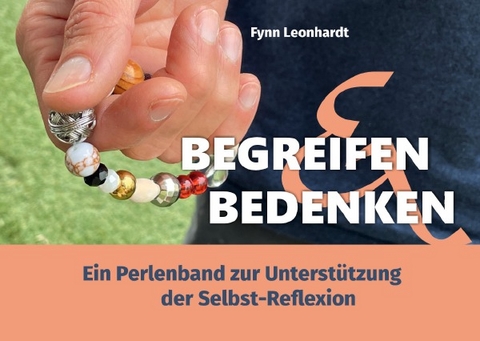 Erlebnispädagogik in der Praxis | Box-Booklets / Begreifen &amp; Bedenken - Fynn Leonhardt